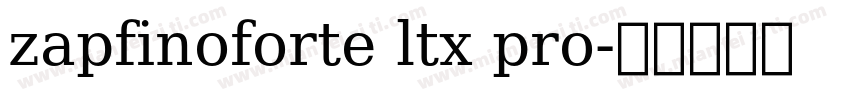 zapfinoforte ltx pro字体转换